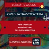 RETE E PERICOLI – FAQ SULLA DAD – PILLOLA DI MARKETING – #SVEGLIATIAVVOCATURA