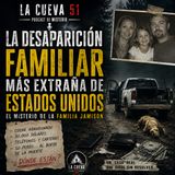 La familia Jamison | La desaparición más extraña de Estados Unidos