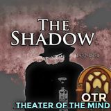 The White Legion - The Shadow | 03/20/1938 (Ep112)