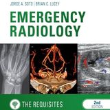 Emergency Radiology: The Requisites (Requisites in Radiology)