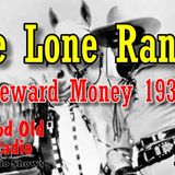 The Lone Ranger, Reward Money 1938  | Good Old Radio #loneranger #ClassicRadio