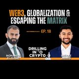 #19 Sheraz Ahmed on Web3, Globalization & Escaping the Matrix