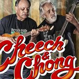 Cheech & Chong Podcast 2018