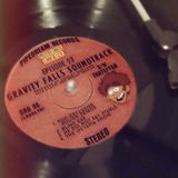 53: Gravity Falls Vinyl Soundtrack