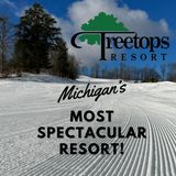 S6,E1: It's all about snow, skiing and winter fun at Treetops Resort in Gaylord (Jan. 6-7, 2024)
