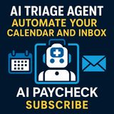 AI Triage Agent: Automate Your Calendar, Inbox, and Passive Income Flow