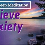 Reduce Anxiety and Prepare for the Day Ahead Deep Sleep Meditation _ Mindful Movement