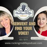 Reinvent your life and Find your Voice