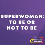 Episode 165: Superwoman - To Be Or Not To Be (14)