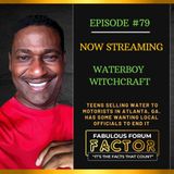Waterboy Witchcraft  (June 18, 2021)