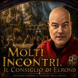 Il Signore degli anelli 9 Molti incontri. Il Consiglio di Elrond