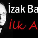 İlk Aşk  İzak Babel sesli öykü tek parça