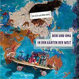 Beni und Oma in den Gärten der Welt: Buchpremiere