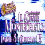 Audiolibro Il Conte di Montecristo - Parte 3 Capitolo 113 - Alexandre Dumas