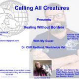 Calling All Creatures Presents Healing Without Borders