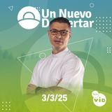 Un nuevo despertar ⛅ Lunes 3 Marzo de 2025, Tele VID