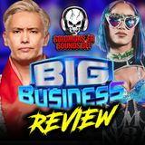 AEW Dynamite BIG BUSINESS Review - THE ARRIVAL OF MERCEDES MONE AND STICK A FORK IN WARDLOW