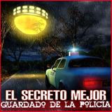 El Secreto Mejor Guardado de la Policía