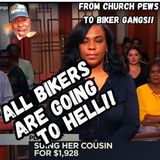 From Church Pews to Biker Gangs All Bikers Are Going to Hell