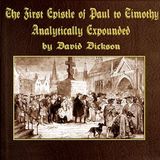 The First Epistle of Paul to Timothy, Analytically Expounded by David Dickson | Full Audiobook | Audiobook Time