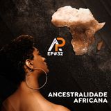 033 - Ancestralidade Africana