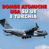 BOMBE ATOMICHE USA SU UE E TURCHIA TG 07/11/2025