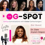 Episode 10: Voice, Visibility and Victory with Guest - Dr. Clare Anyiam-Osigwe