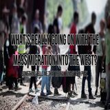 What's Really Going On with the Mass Migration Into The West? - Something tells me that Liberal Lunacy is in play.