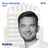#119 Borys Musielak, SMOK