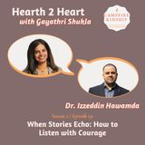 When Stories Echo: How to Listen with Courage