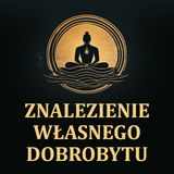 Znalezienie własnego dobrobytu [LEKTOR PL]