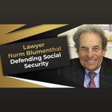 Lawyer Norm Blumenthal Defending Social Security