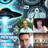 TSP # 1840 - Consciousness & Disclosure Pulse Check - Ryan Veli & Karen MacDonald, Rob Kalil