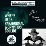 The Trifecta Begins UFOs, Paranormal & Cryptids with Ron Murphy