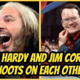 Matt Hardy and Jim Cornette SHOOT On Each Other!