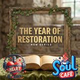 THE YEAR OF RESTORATION PART 6: The Robe and The Ring (Complete Justification) [Special Episode]