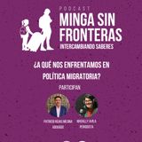 Capítulo 32: ¿A qué nos enfrentamos en política migratoria?