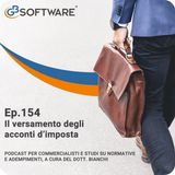 Ep.154 Il versamento degli acconti d'imposta