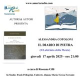 AUTORI & AUTORI - ALESSANDRA COTOLONI - IL DIARIO DI PIETRA