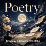 Songs of a Sentimental Bloke - C J Dennis
