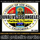 PORTHOLE TO JUSTICE Los Angeles Child Protective Services