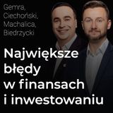Największe błędy w finansach i inwestowaniu – Kamil Gemra i Marcin Ciechoński | Procent Składany