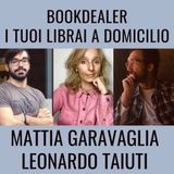 Bookdealer, l'e-commerce delle librerie indie - BlisterIntervista a Leonardo Taiuti e Mattia Garavaglia