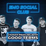Chakah Brah-ing with Good Terms