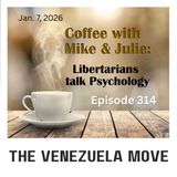 The Venezuela Move (ep 314)