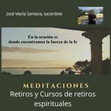 En la oración es donde encontramos la fuerza de la fe