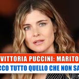 Vittoria Puccini, Marito: Ecco Tutto Quello Che Non Sai!
