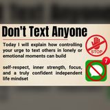 Stop Texting: Break Emotional Addiction & Find Peace