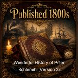 Wonderful History of Peter Schlemihl Version 2 - Adelbert von Chamisso