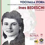 Ines BEDESCHI: La forza di una donna nella lotta per l’Italia